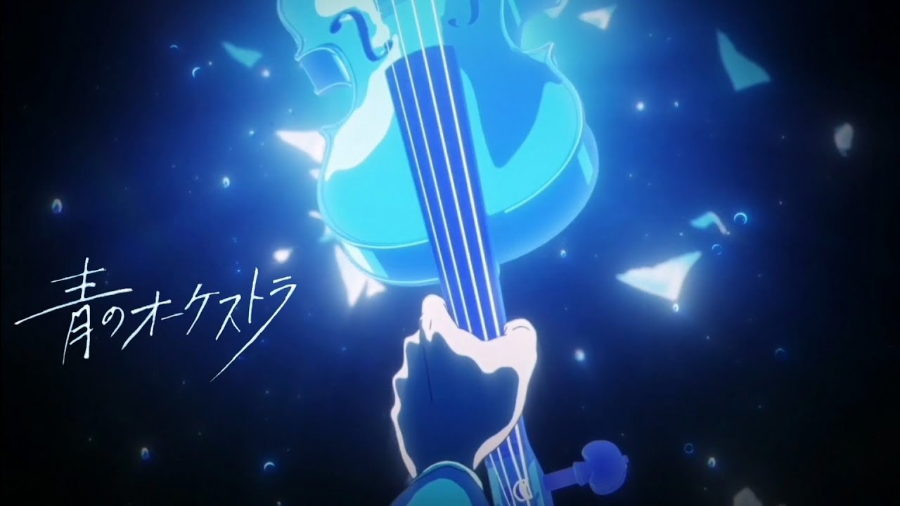 『青のオーケストラ』 OP Full Ver 【AMV/MAD】|【藍色管弦樂】《Cantabile》 - Novelbright