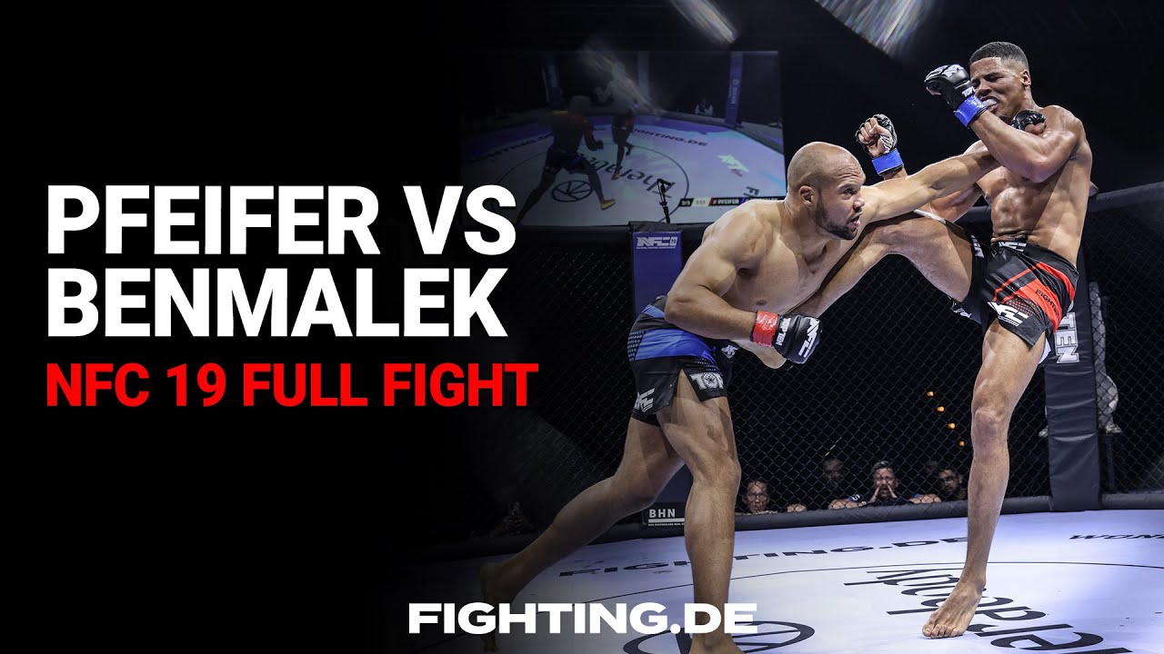 FREE FIGHT: Tyrone PFEIFER vs Ibrahim BENMALEK | NFC 19 - FIGHTING