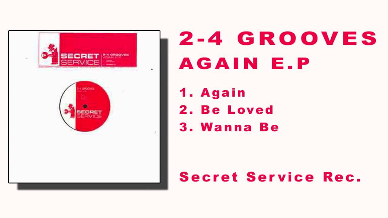 2-4 Grooves - Be Loved (Again e.p.)