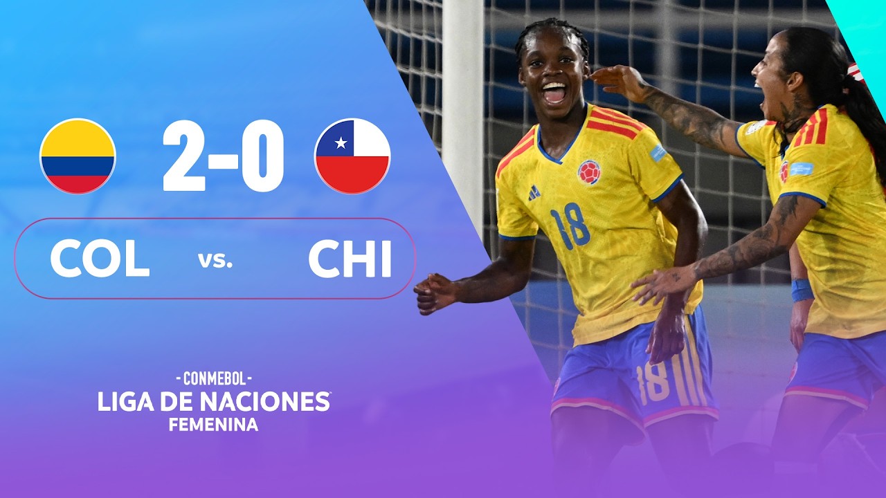 COLOMBIA vs. CHILE | HIGHLIGHTS | CONMEBOL LIGA DE NACIONES FEMENINA