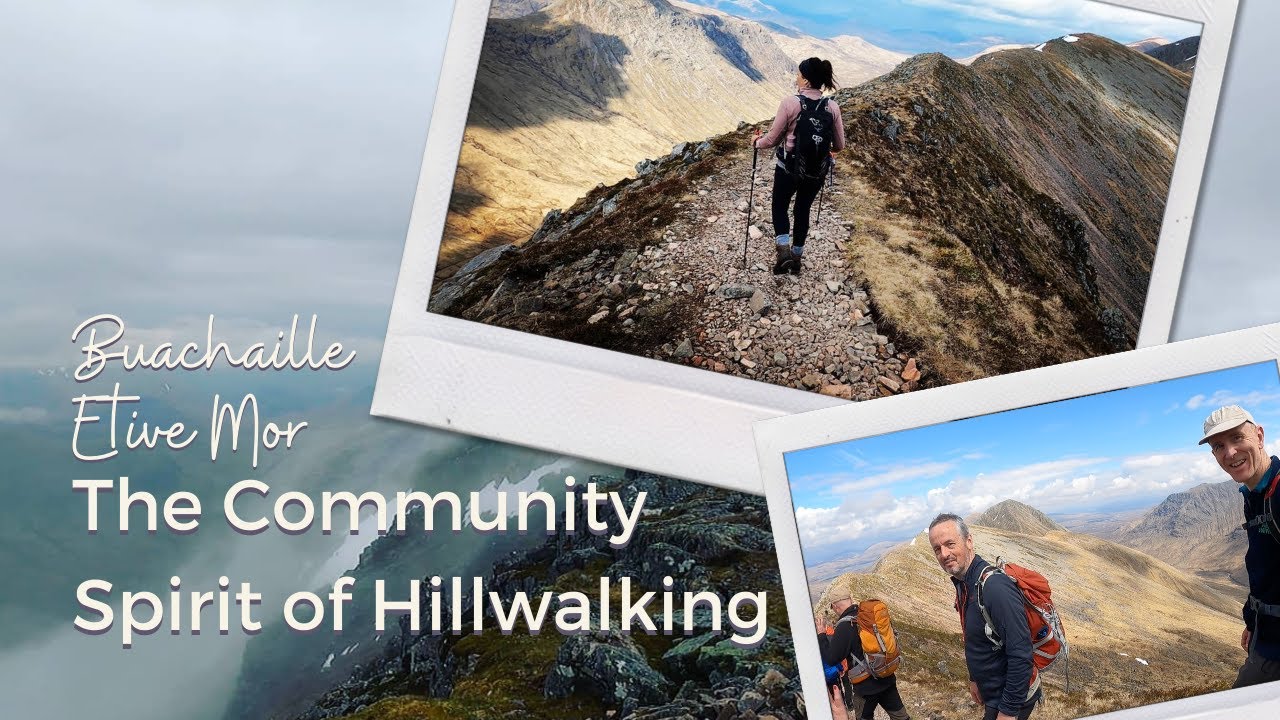 Buachaille Etive Mor: The Community Spirit of Scottish Hillwalking ⛰