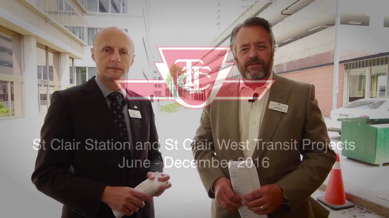 St Clair Station and St Clair West Transit Projects: June - December