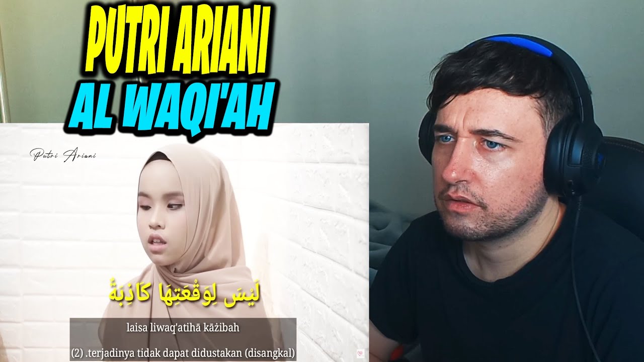 AL WAQI'AH (HARI KIAMAT) Full - Putri Ariani Reaction