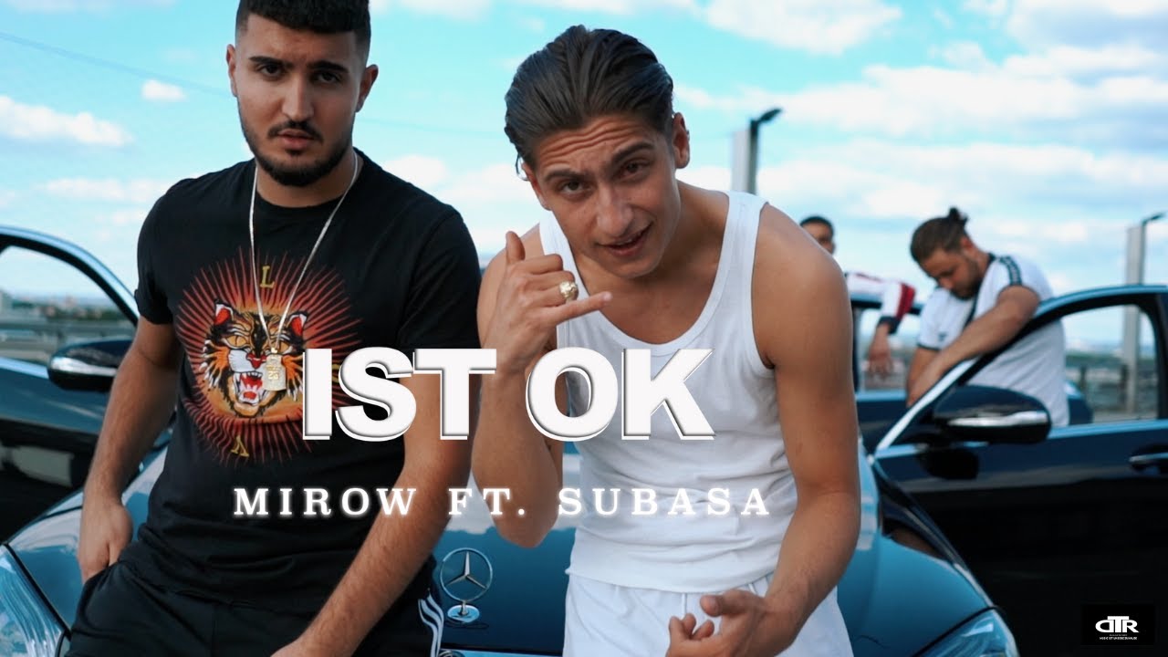 Mirow ft Subasa - Ist Ok (prod. by Momentunesounds)