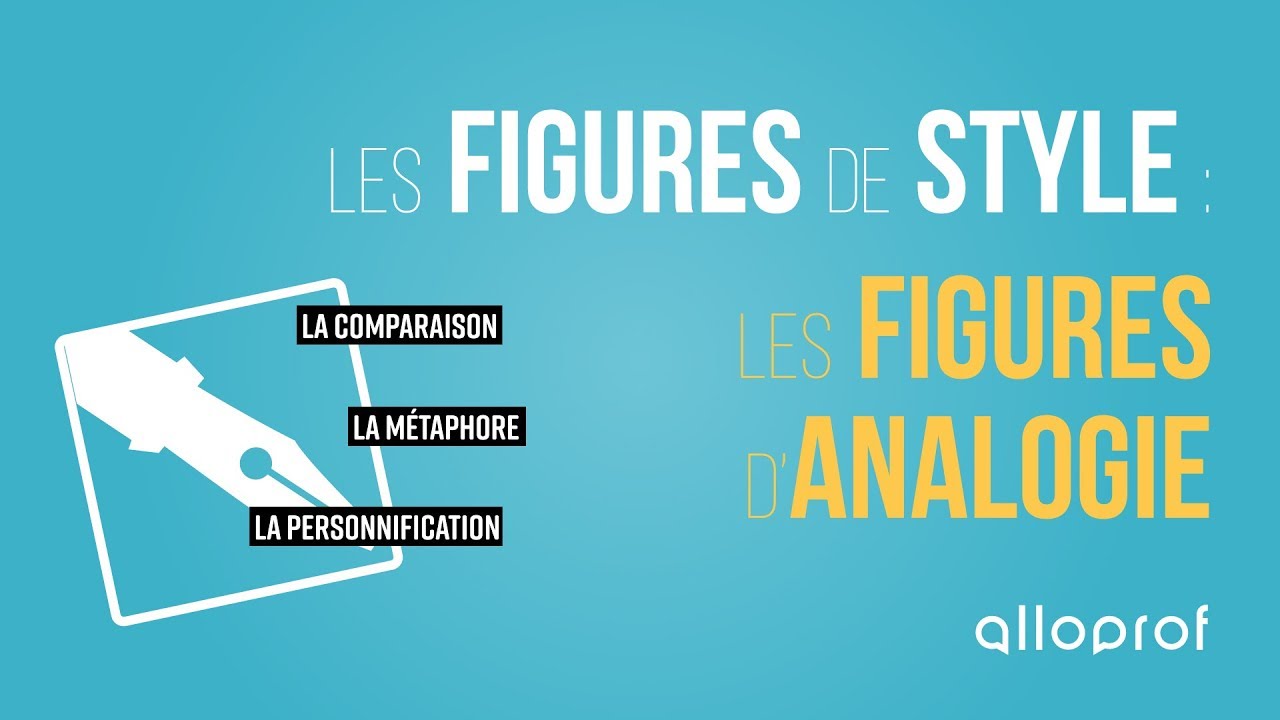 Les figures de style : les figures d'analogie | Français | Alloprof