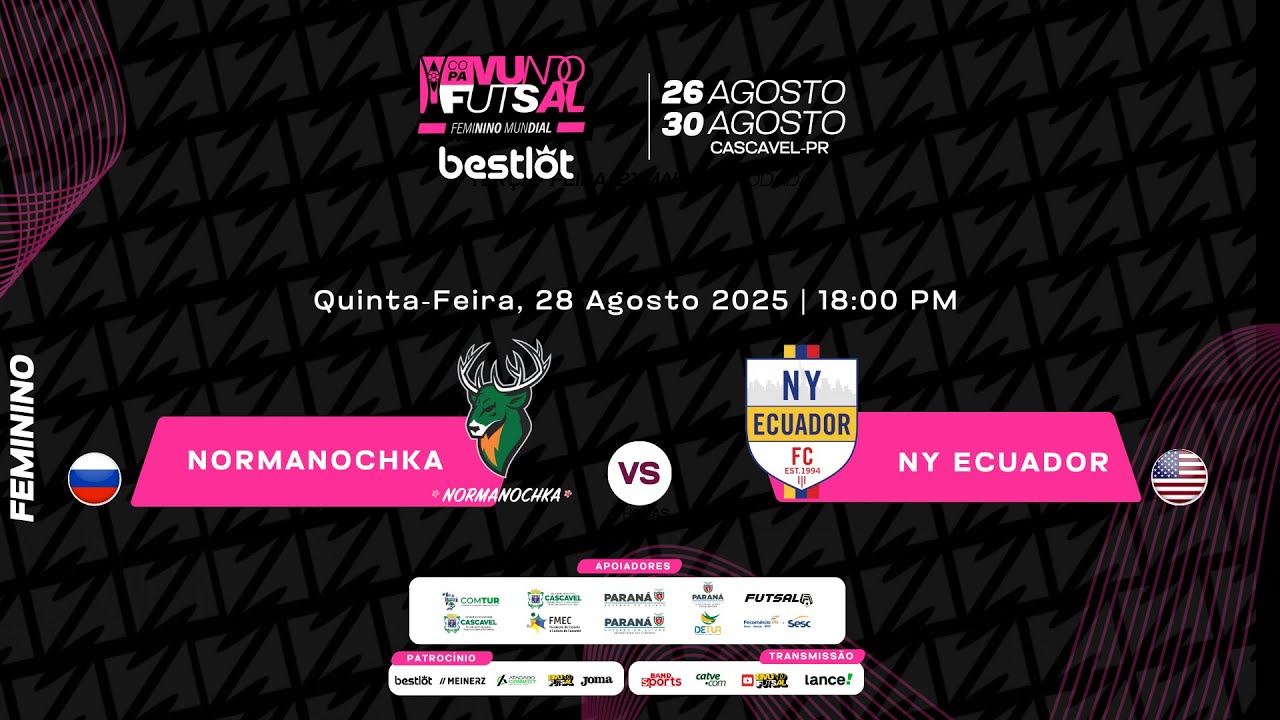 NORMANOCHKA x NY ECUADOR - Copa Mundo do Futsal Feminina Bestlot - Fase de Grupos 3ª Rodada