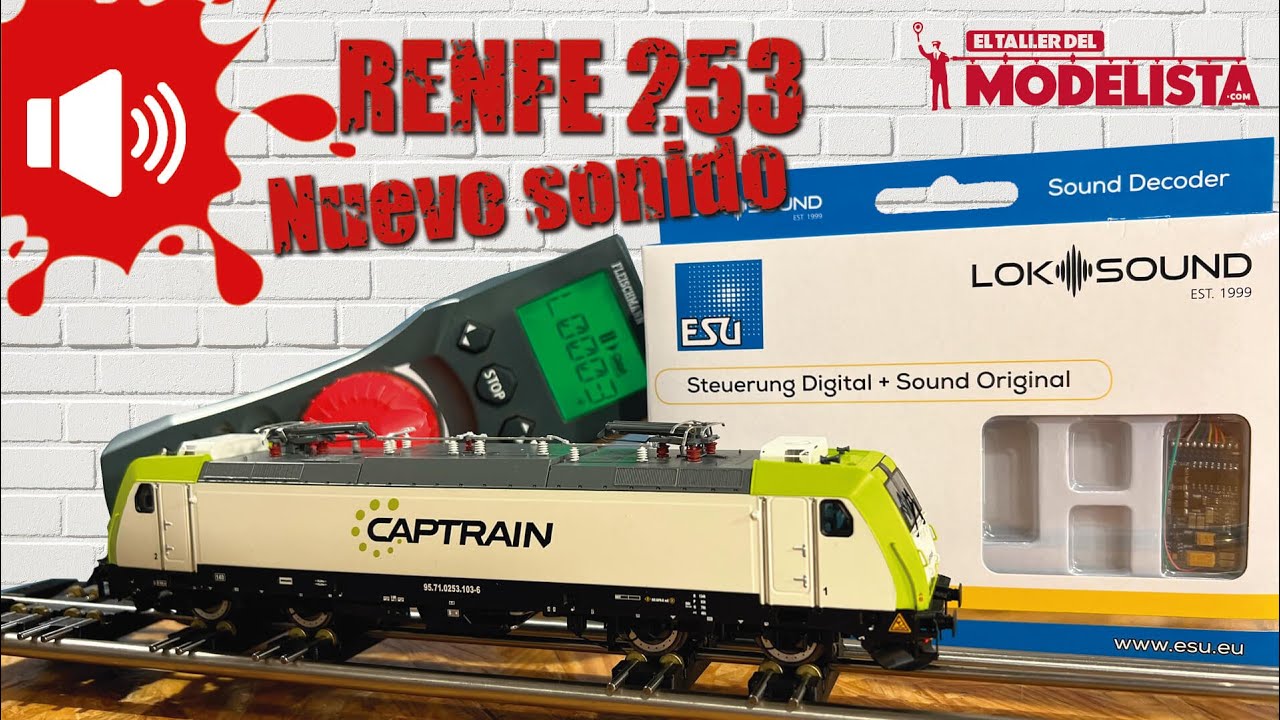 Nuevo proyecto de SONIDO para las locomotoras 253 de RENFE | El Taller del Modelista