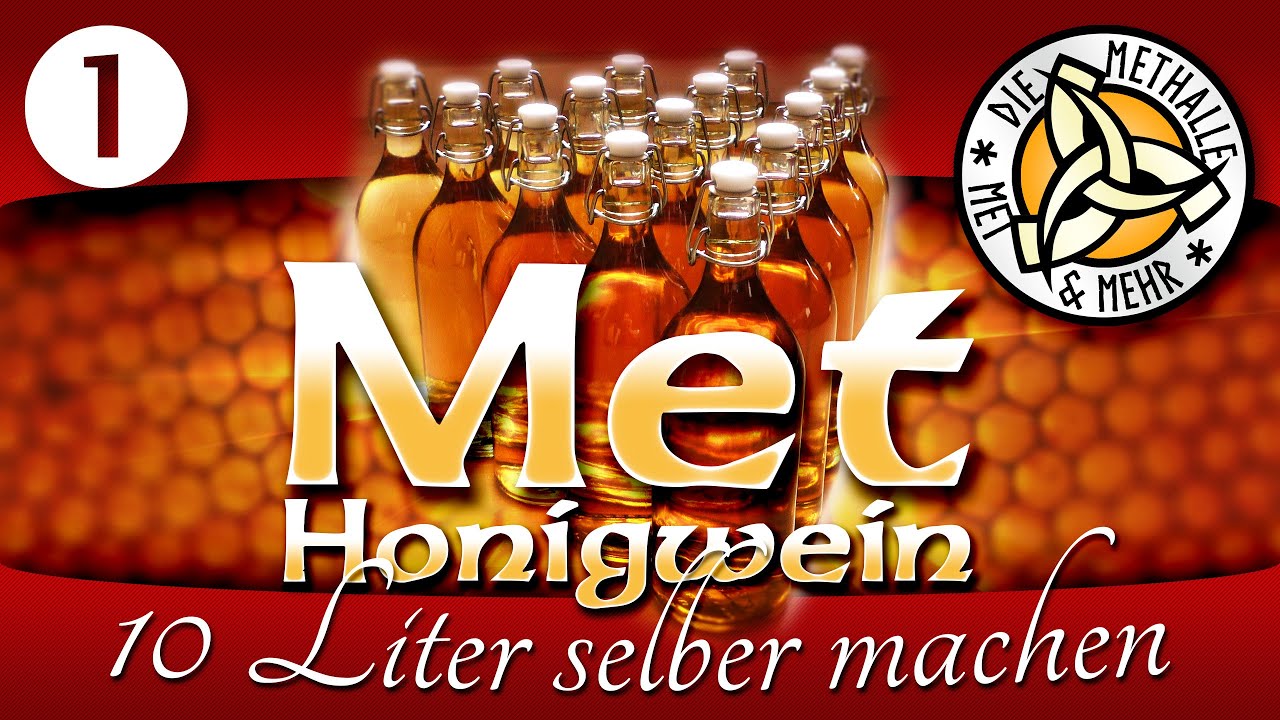 Met / Honigwein selber machen [ Der leckere Trank unserer Ahnen ] 🍯 - Teil 1