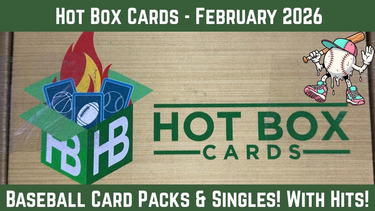 Hot Box Baseball Cards/Packs Subscription Box for February! Let's see if we can get anything good!