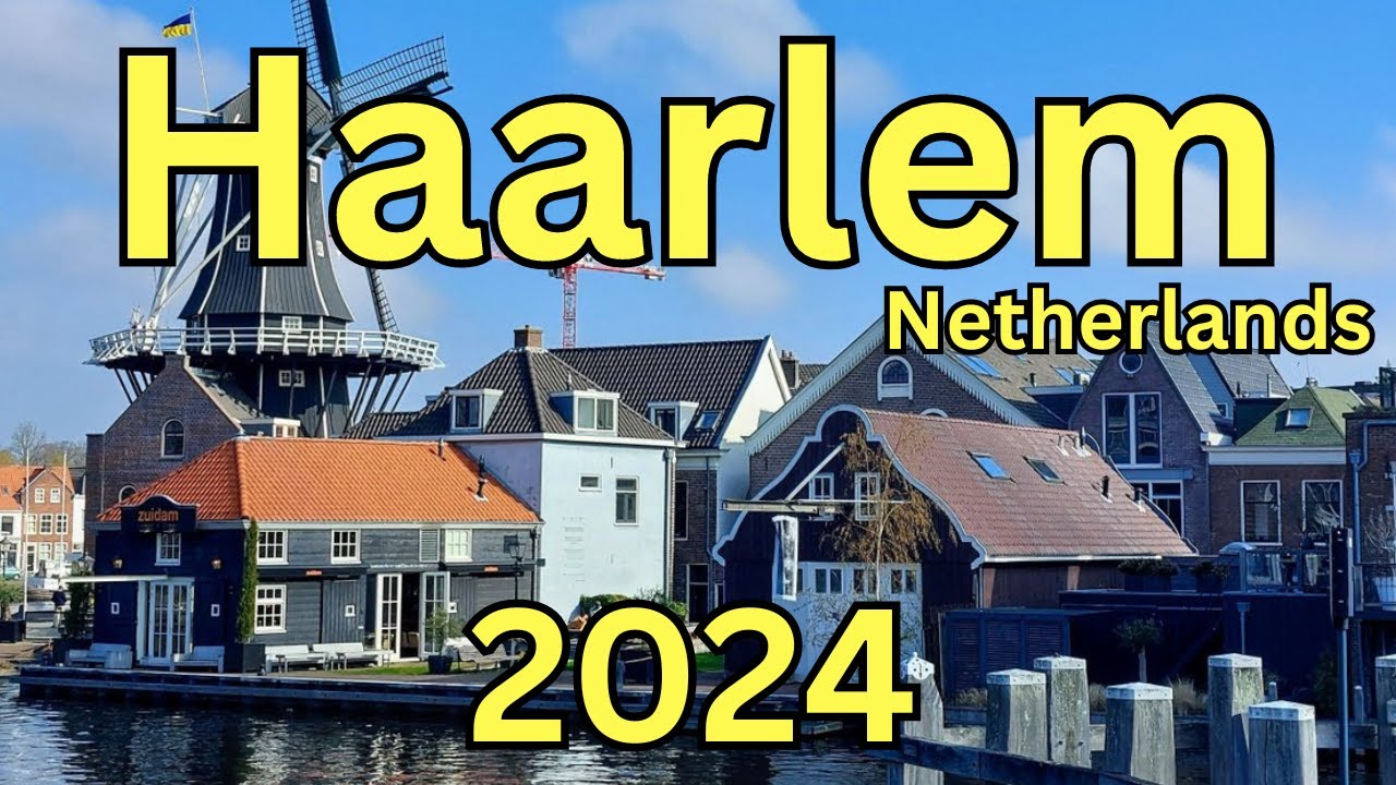Haarlem, Netherlands - A Travel Guide to Attractions, Haarlem Delights & FAQ's 💕