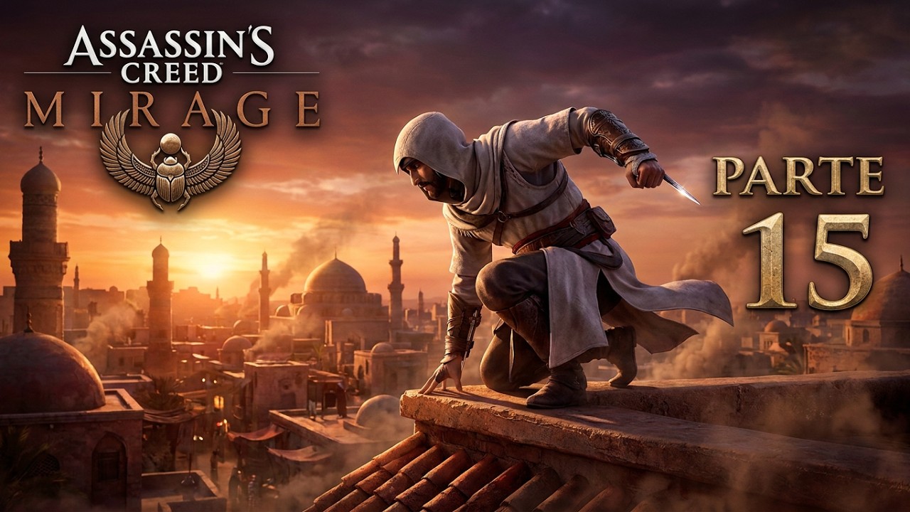 🕌 Partida+ , completando logros | AC Mirage | Parte 15