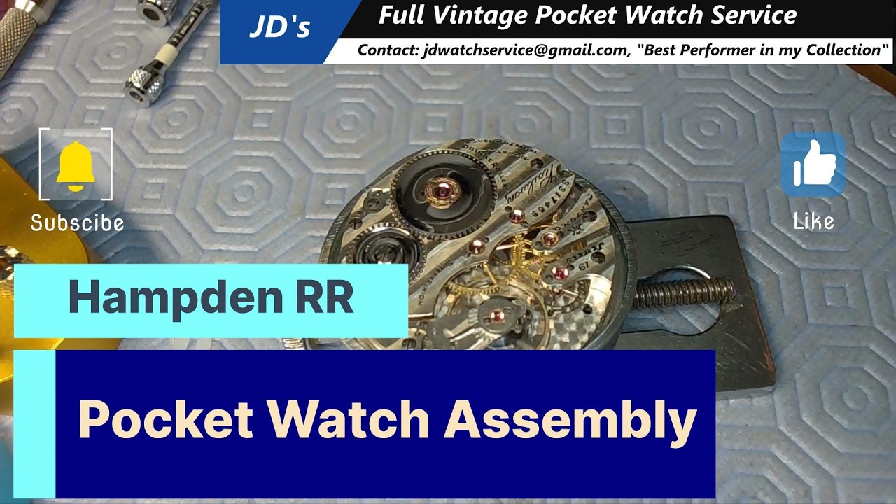 Hampden Pocket Watch Assembly