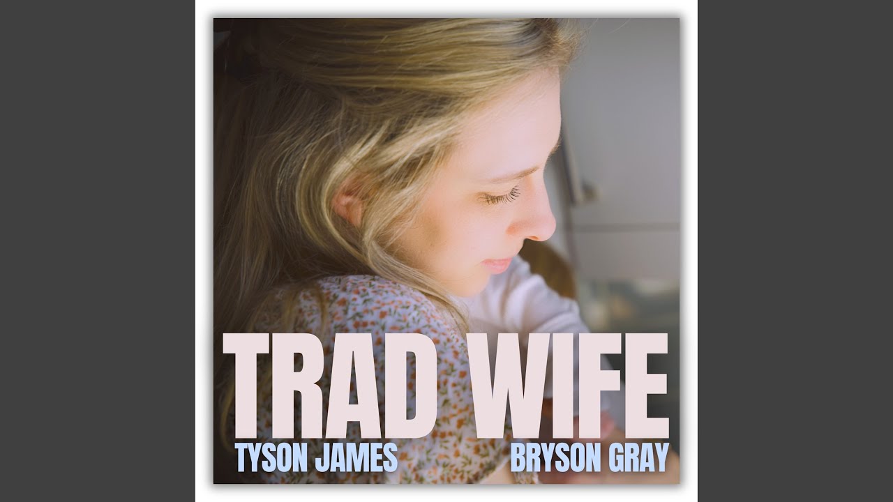 Trad Wife