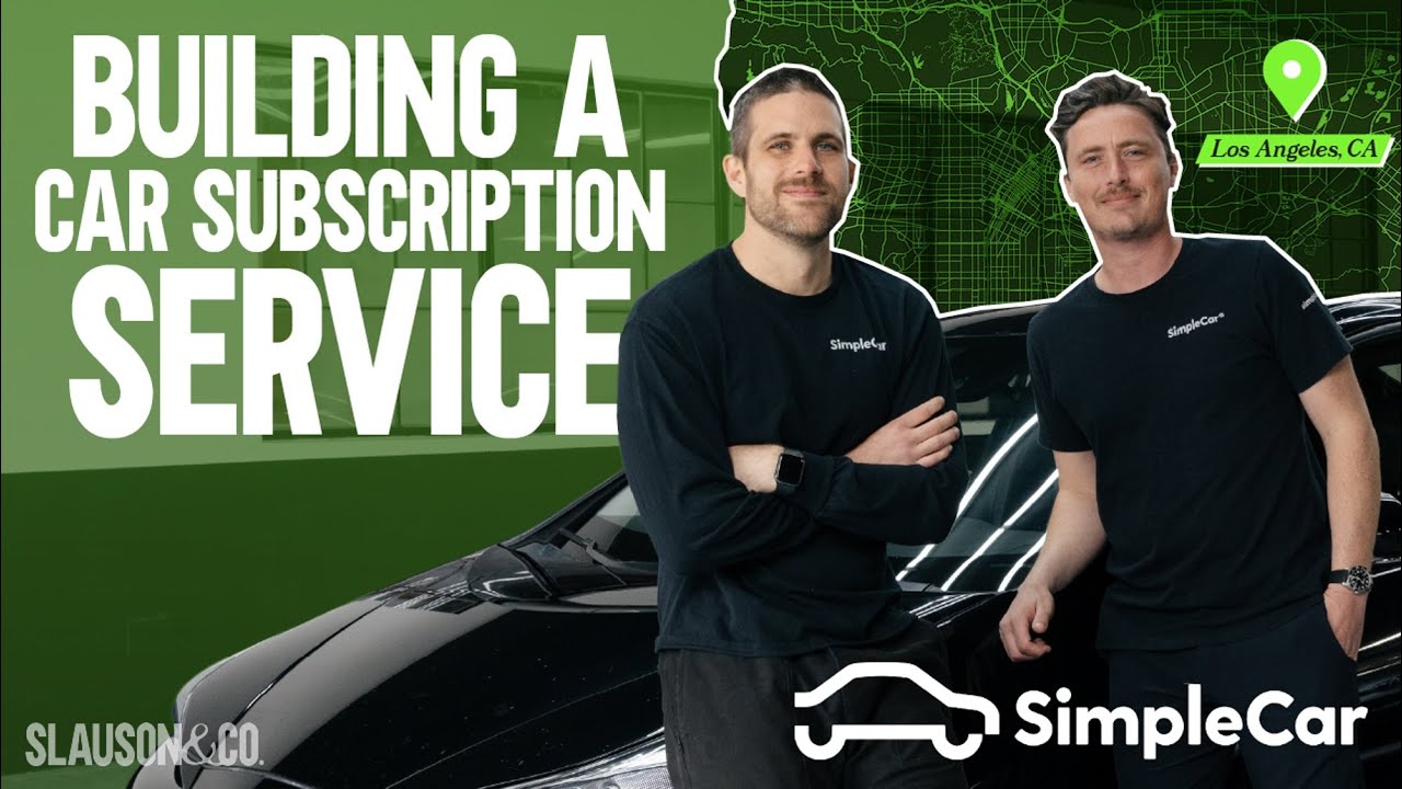Building a Car Subscription Service with SimpleCar | A Slauson Story ♻️