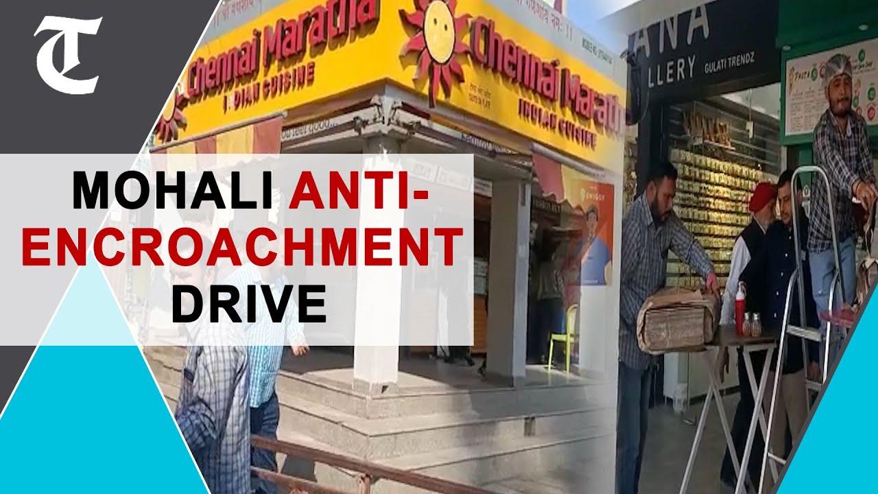 Mohali Municipal Corporation holds anti-encroachment drive in Phase-7 market of the city