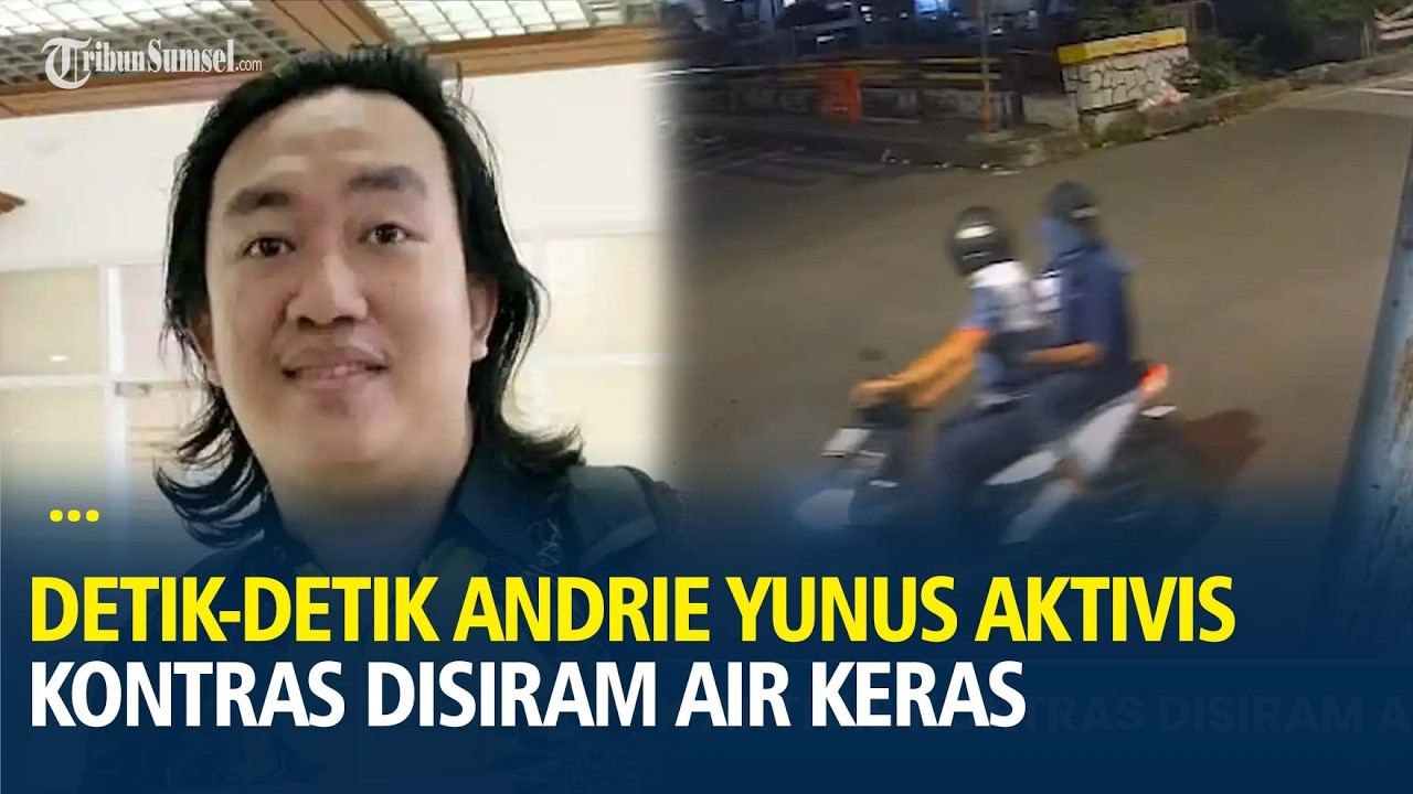 Detik-detik Andrie Yunus Aktivis KontraS Disiram Air Keras, 2 Pelaku Putar Balik