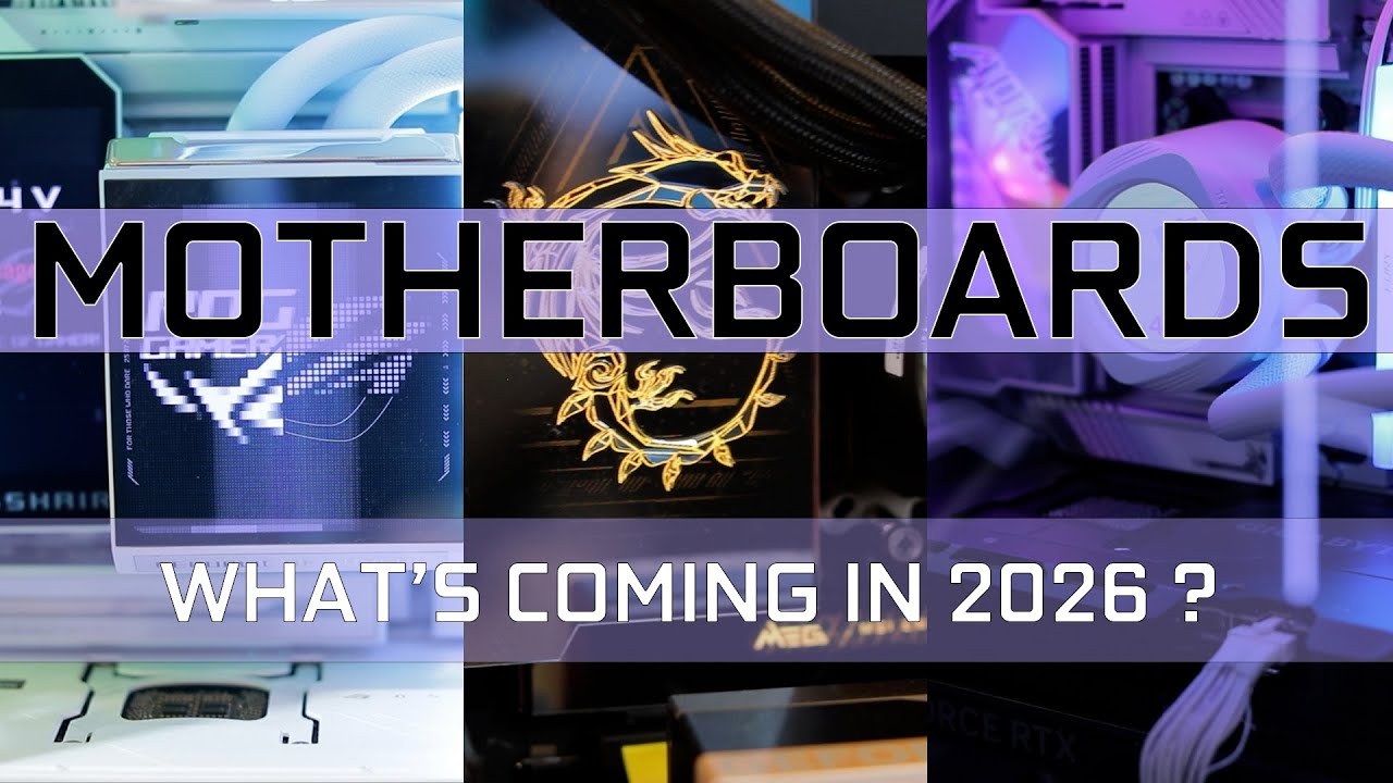 MOTHERBOARDS : what is coming in 2026? More than I expected ( a CES special )