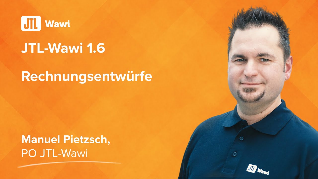 Rechnungsentwürfe in JTL-Wawi 1.6 {JTL-Lösungen}