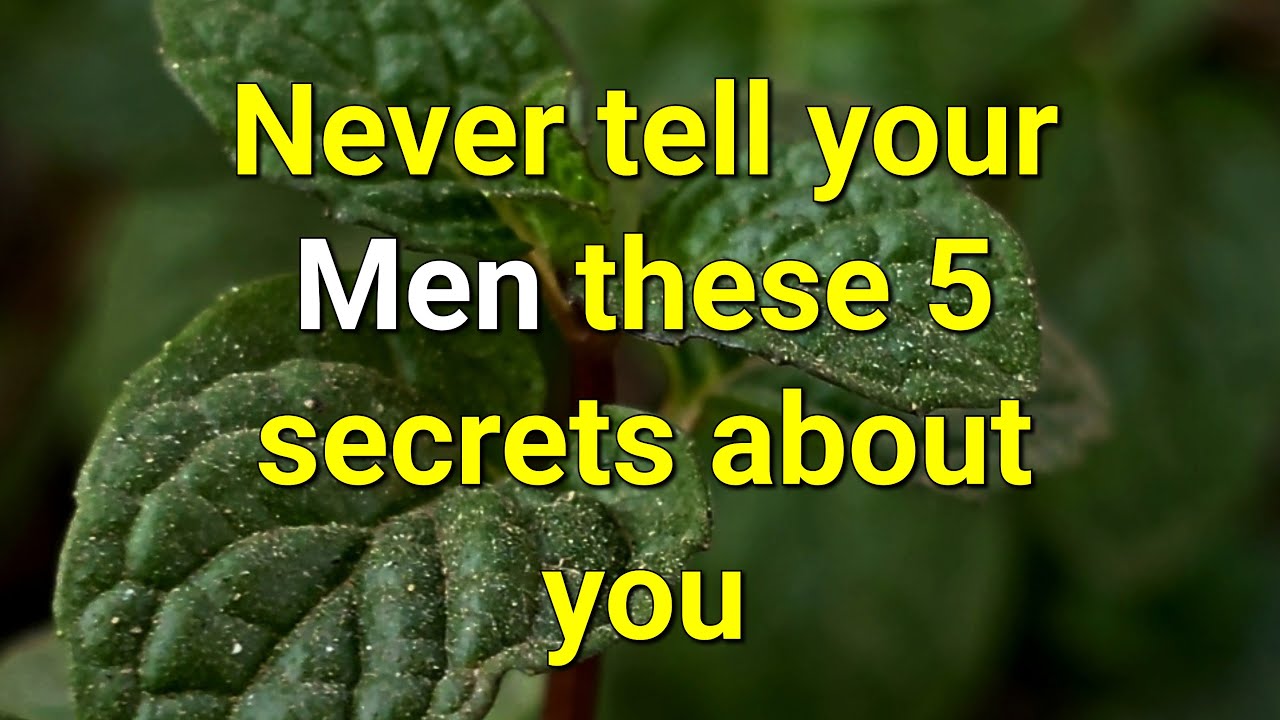 Never tell your Men these 5 secrets about you...|Psychology Amazing Facts