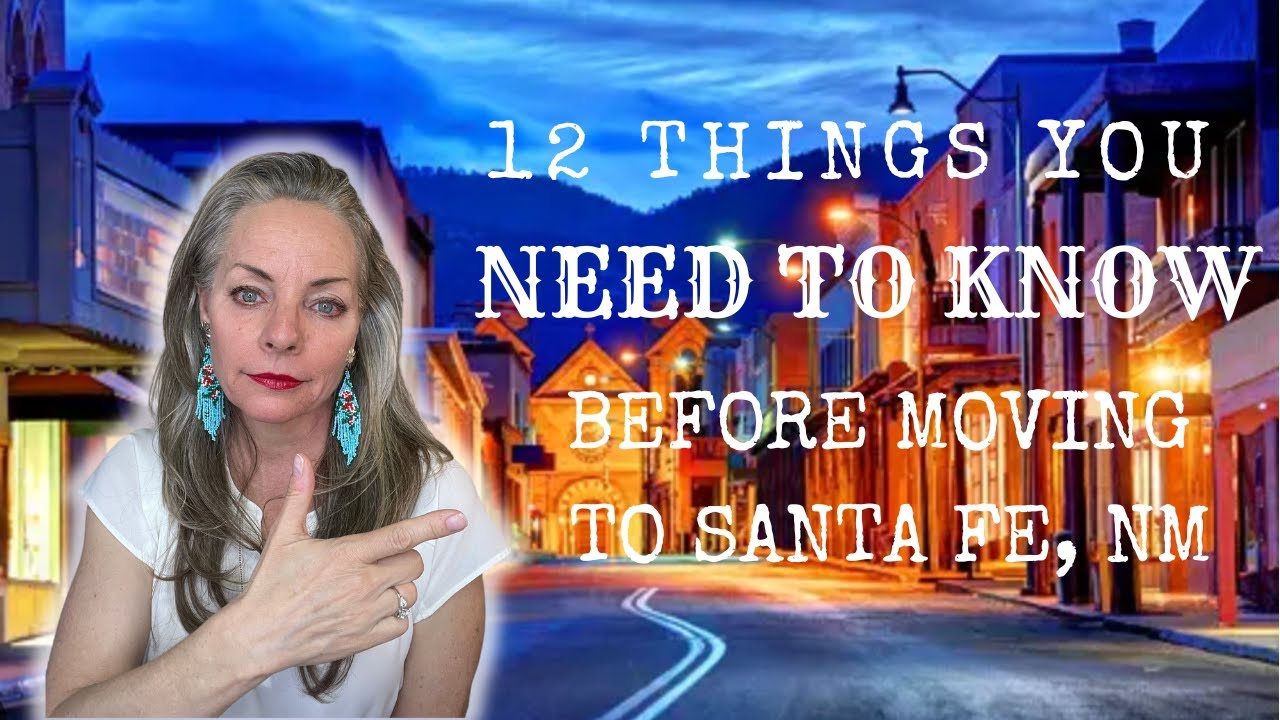 Moving to Santa Fe, NM: 12 Essential Things You Need to Know | Insider's Guide