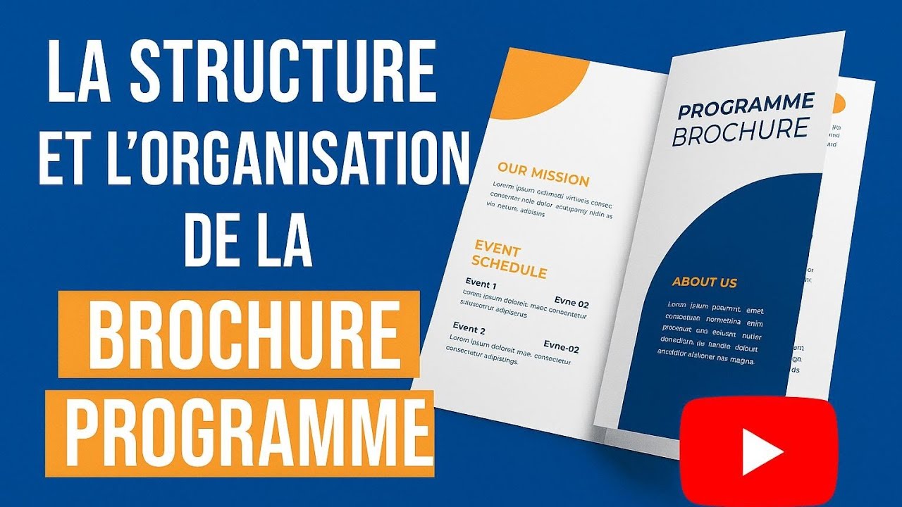 La structure et l'organisation de la brochure programme