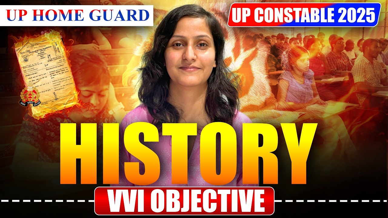 UP Home Guard Bharti 2025 | GK/GS, History Class Practice Set –Class 03| GK-GS 2025 |By Pragya Maam