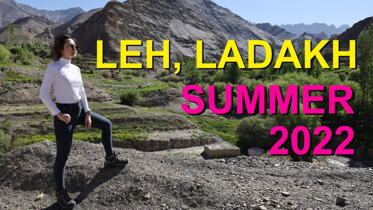 Ep1: พาเที่ยว ฤดูร้อน 9 วัน Leh Ladakh, India Summer 2022 vlog
