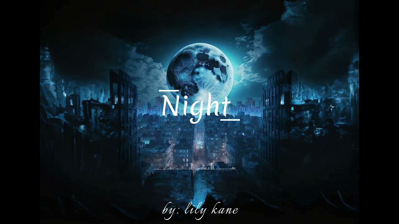 Night- piano cinematic song 