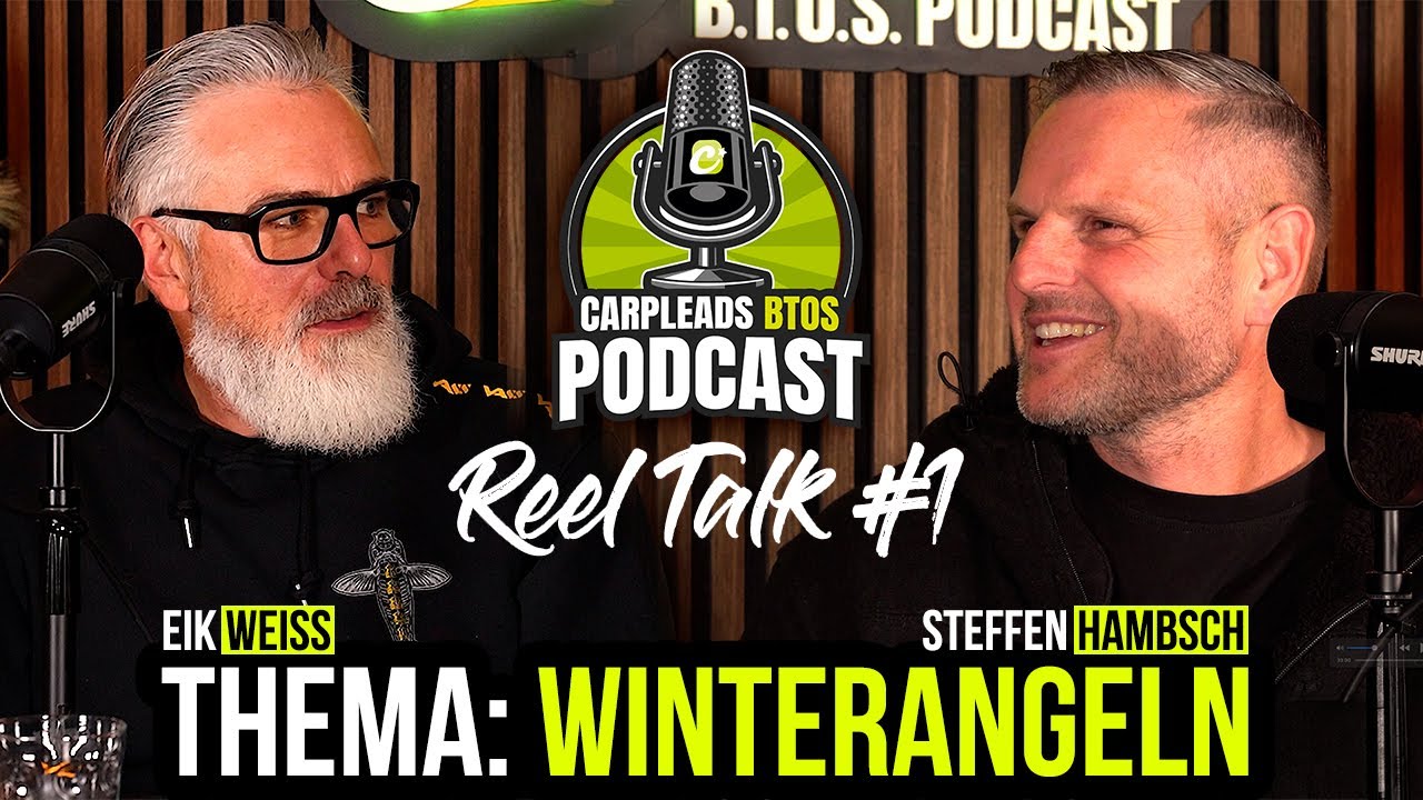 B.T.O.S Podcast – ReelTalk #1 m. Steffen Hambsch & Eik Weis #carpleads #carpfishing #karpfenangeln