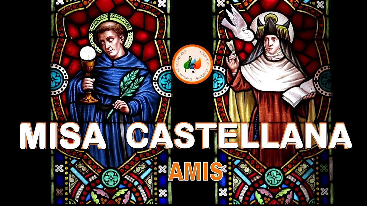 AMIS - MISA CASTELLANA