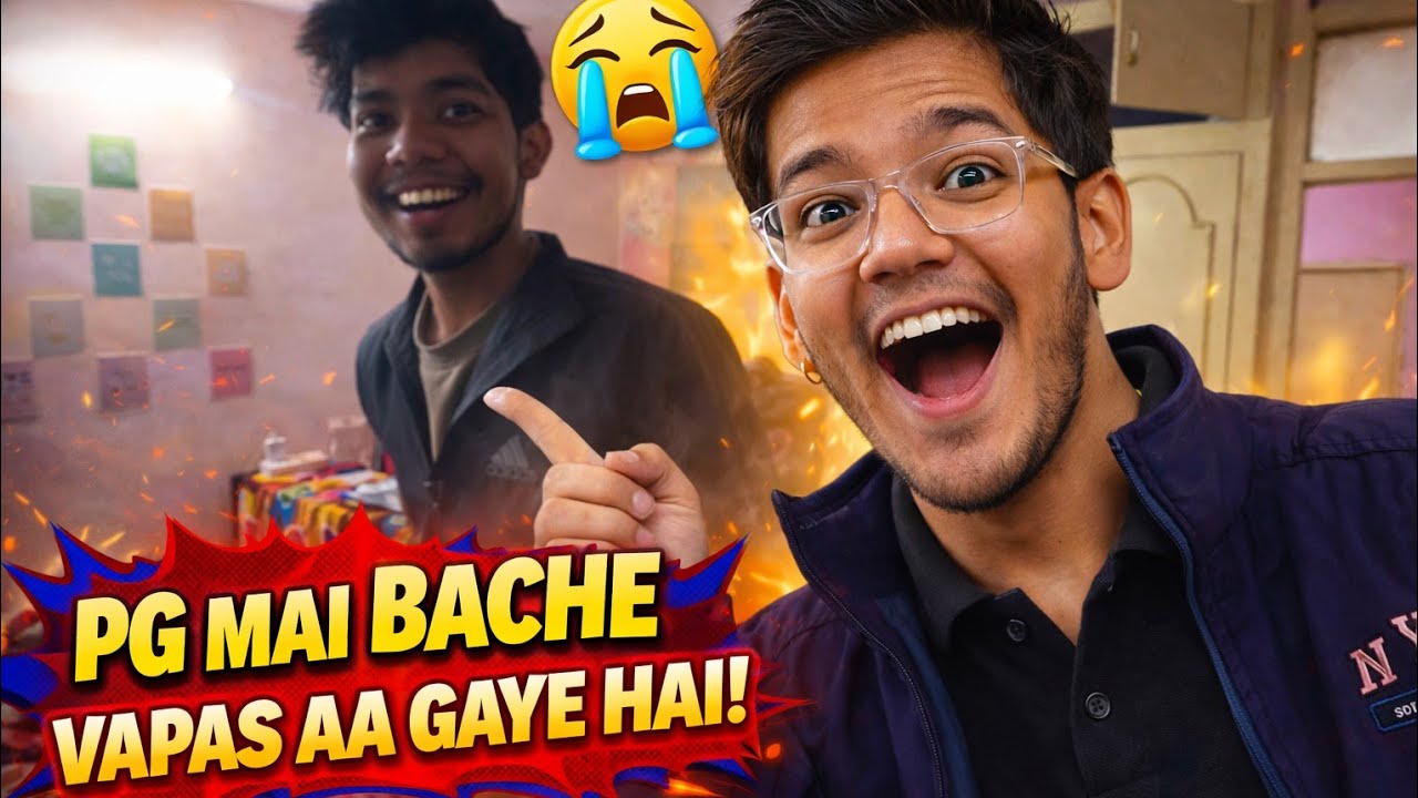 PG Mai Bache Vapas Aa Gaye Hai ! 😃 |Trending| Prakhar Bisht Vlogs 