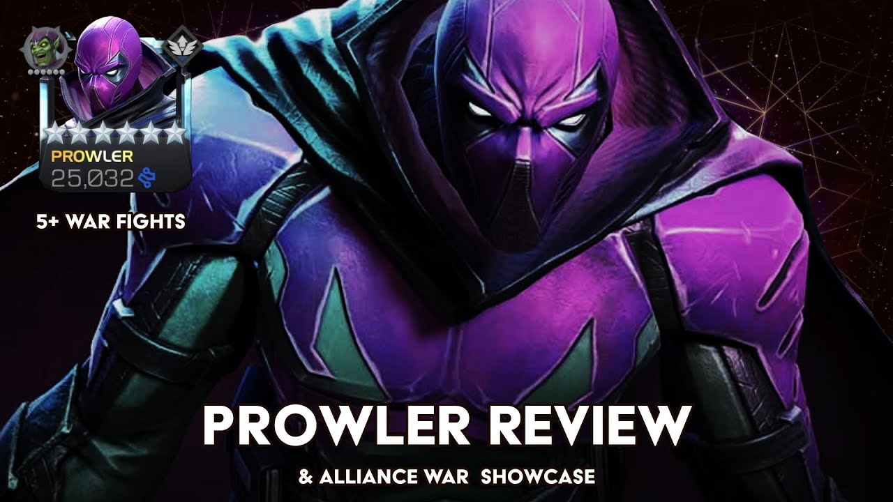 Prowler goes to Alliance War (Champion Review)