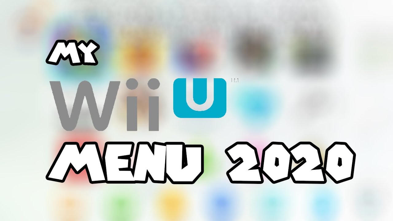 My Wii U Menu 2020