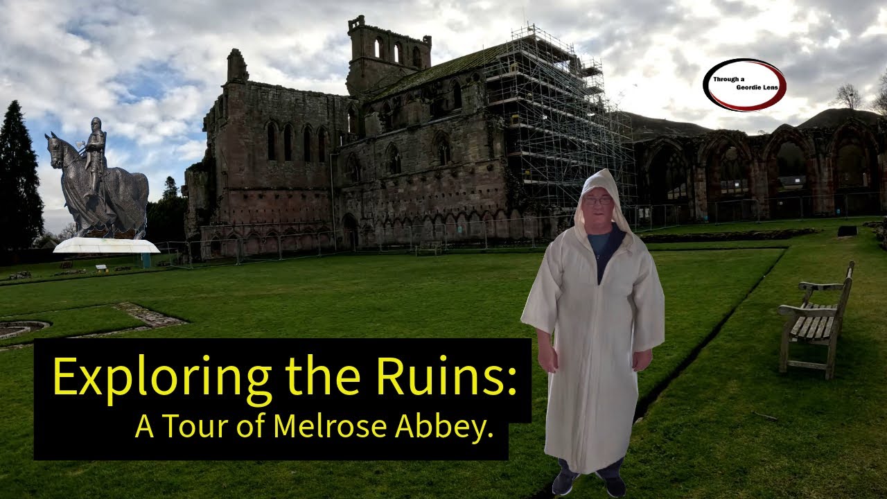 Exploring the Ruins: A Tour of Melrose Abbey.