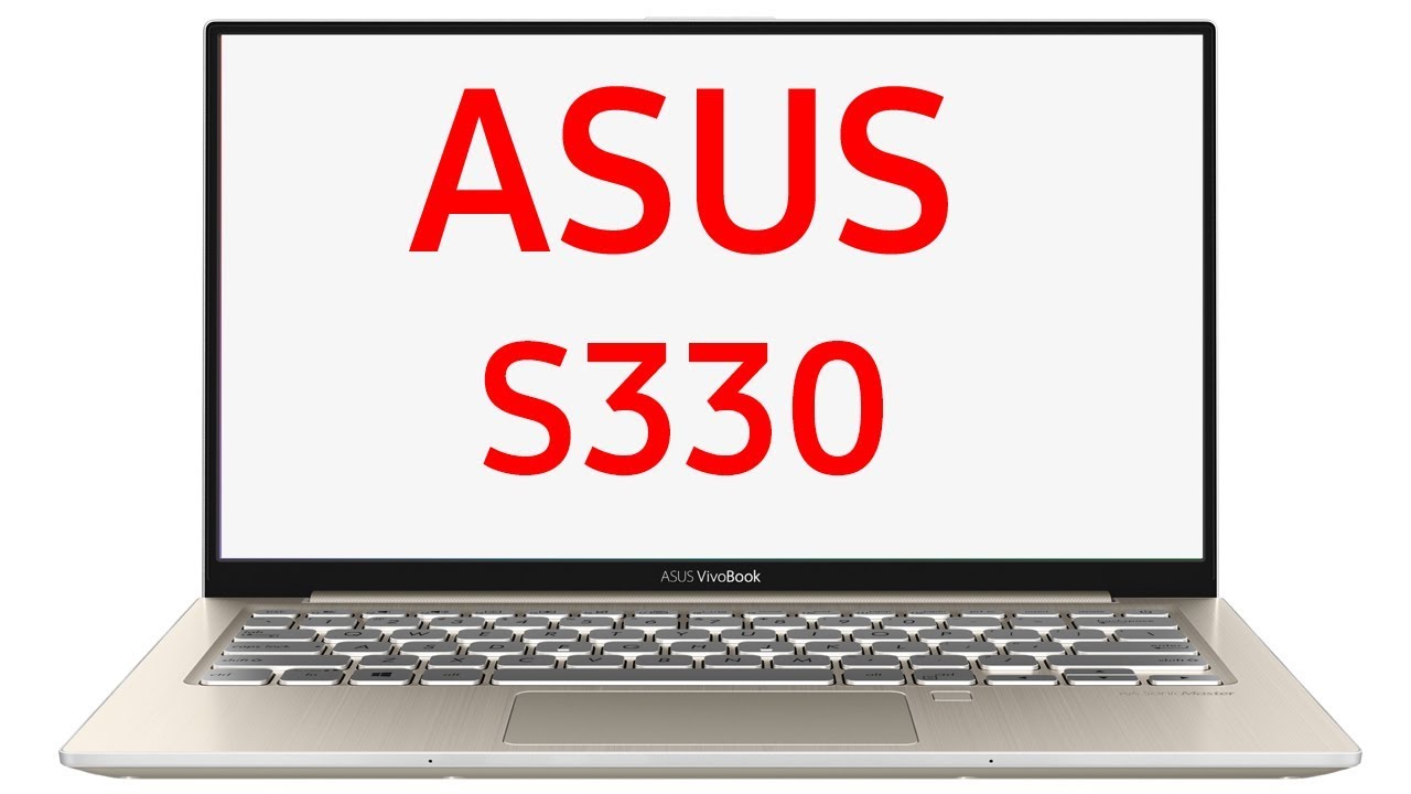 Ноутбук ASUS VivoBook S13 S330 (S330UN, S330FA, S330FN)