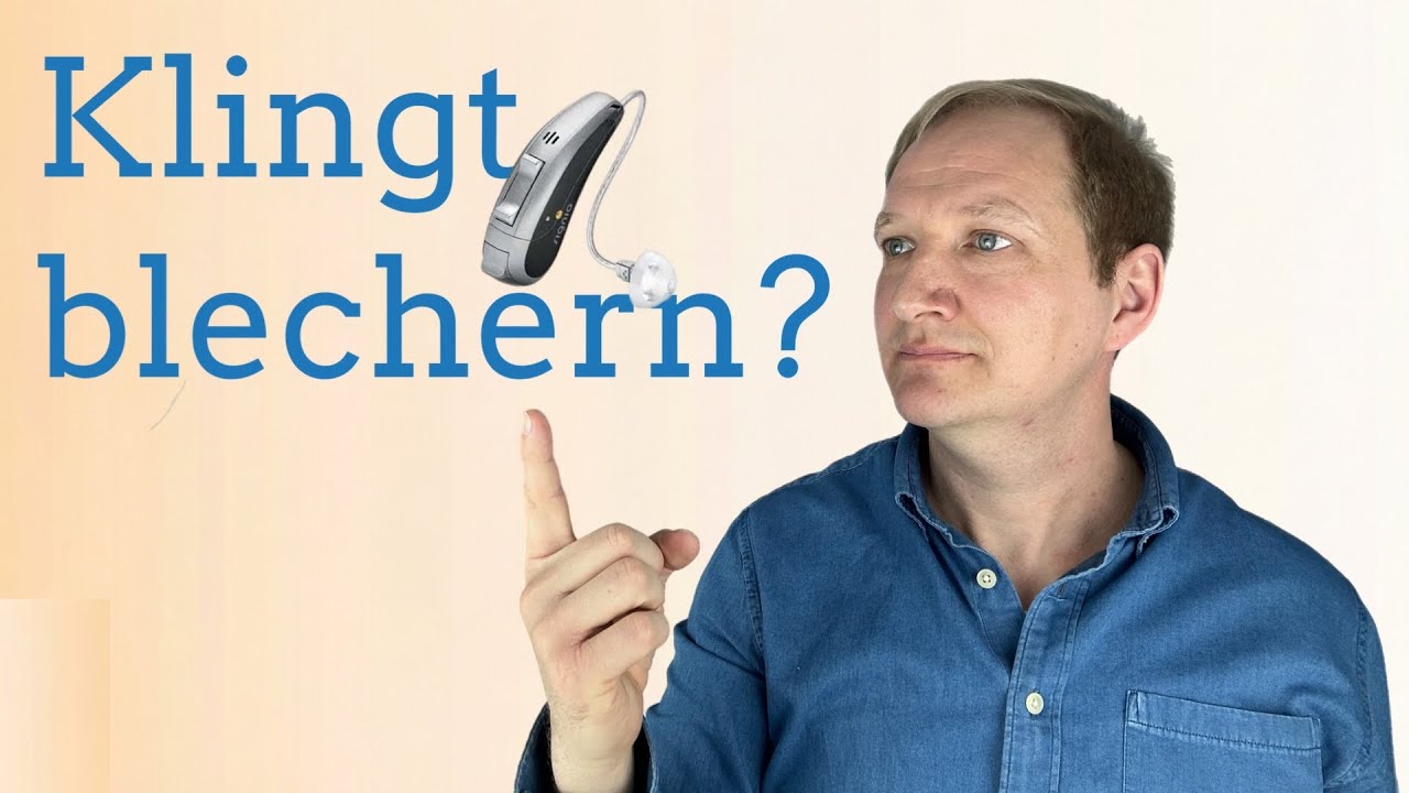 Warum neue Hörgeräte oft „blechern“ klingen (und wann das aufhört)