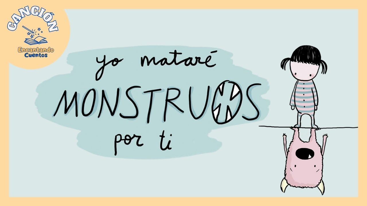 Canción Yo mataré monstruos por ti 💜 | Canción Infantil | Encantando Cuentos 🎤👾