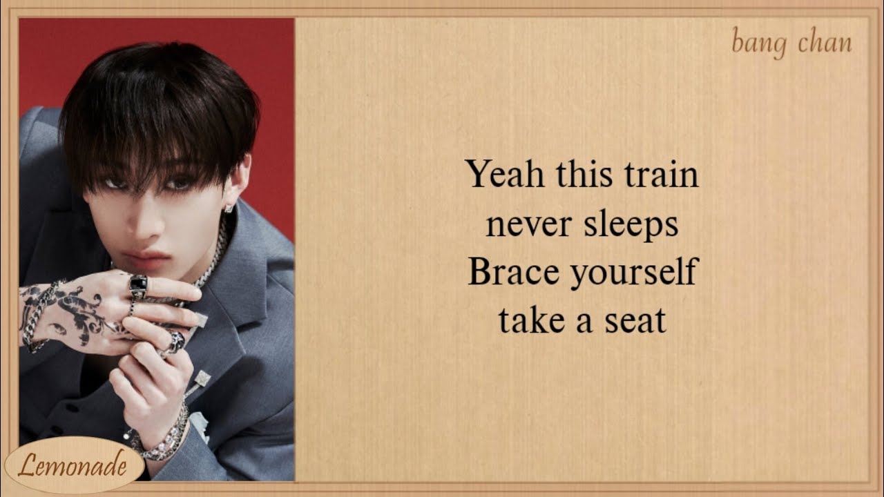 Stray Kids Bang Chan Railway Lyrics