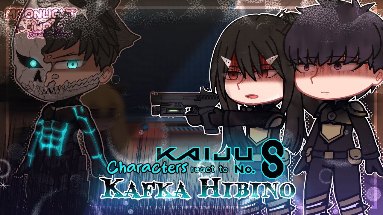 👽𝖪𝖺𝗂𝗃𝗎 𝗇𝗈. 8 𝖢𝗁𝖺𝗋𝖺𝖼𝗍𝖾𝗋𝗌 𝗋𝖾𝖺𝖼𝗍 𝗍𝗈 𝖪𝖺𝖿𝗄𝖺 𝖧𝗂𝖻𝗂𝗇𝗈 || 𝖦𝖺𝖼𝗁𝖺 𝖢𝗅𝗎𝖻