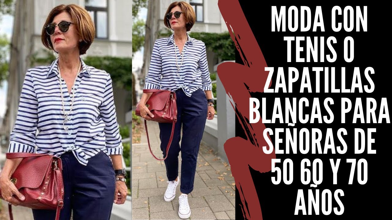 MODA CON TENIS O ZAPATILLAS BLANCAS PARA SEÑORAS DE 50 60 Y 70 AÑOS SEÑORAS MODERNAS