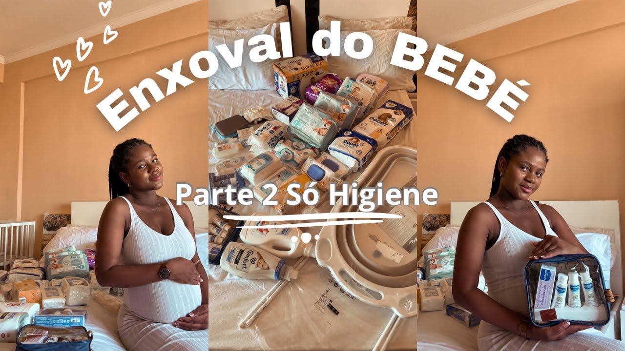 ENXOVAL DO BEBÉ PARTE 2 PRODUTOS DE HIGIENE EM PORTUGAL