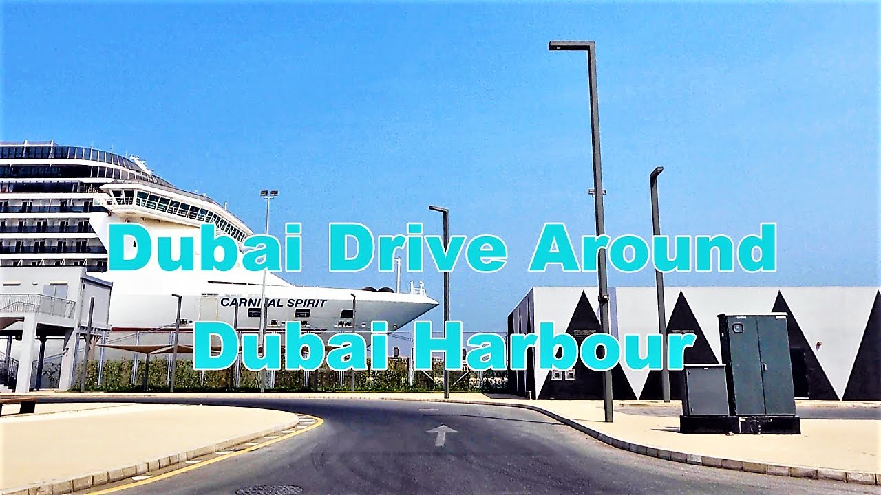 Dubai Drive Around Dubai Harbour Development - Cruise Terminal - Maritime Lifestyle - 4K HDR