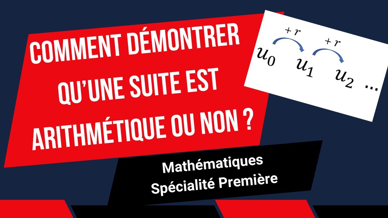 EXERCICE : comment démontrer qu'une suite est arithmétique ou non ?