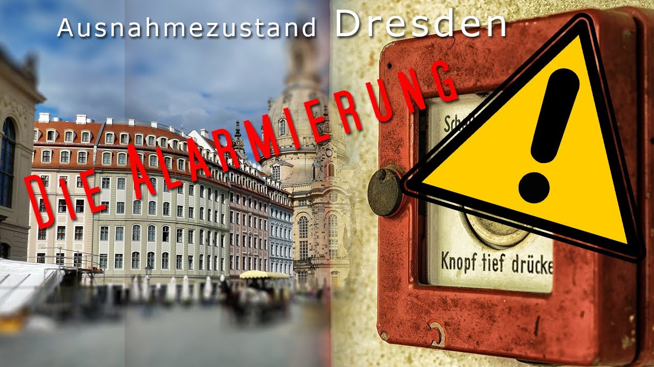 Dresden Aktuell Katastrophenalarm ausgelöst Alarmierung Probealarm