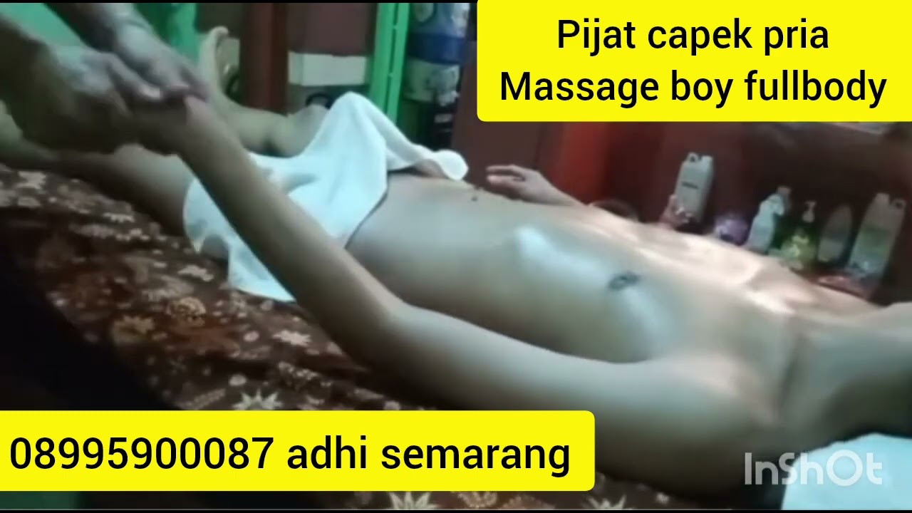 pijat pria cowo semarang kaliwungu tembalang ungaran tlogosari unnes sekaran gunungpati boy male men