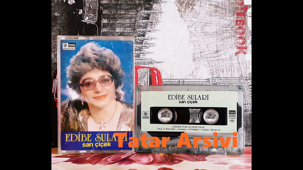 Edibe Sulari - Sari Cicek (Yüksek Kalite)