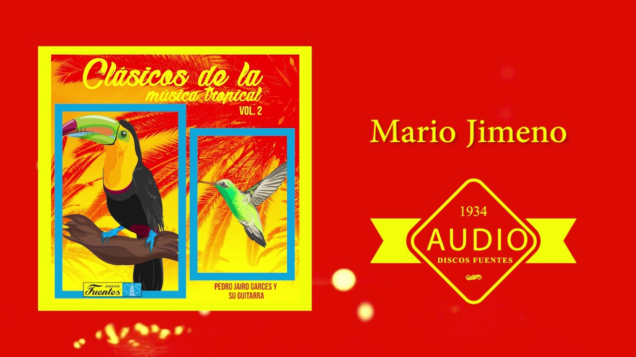 Mario Jimeno - Pedro Jairo Garces Y Su Guitarra / Discos Fuentes