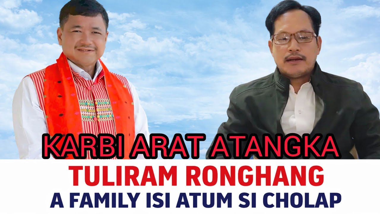 TULIRAM RONGHANG A FAMILY ATUM SI KAM CONTRACT CHERAULAP