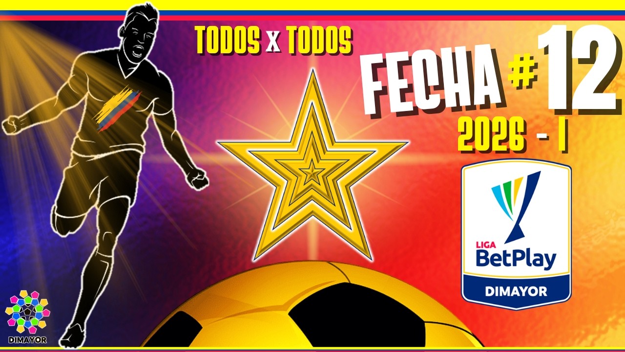 Así se JUEGA la FECHA 12 Liga BetPlay 2026 - I ⚽ | 🇨🇴 Futbol COLOMBIANO Fecha 12 ⚽