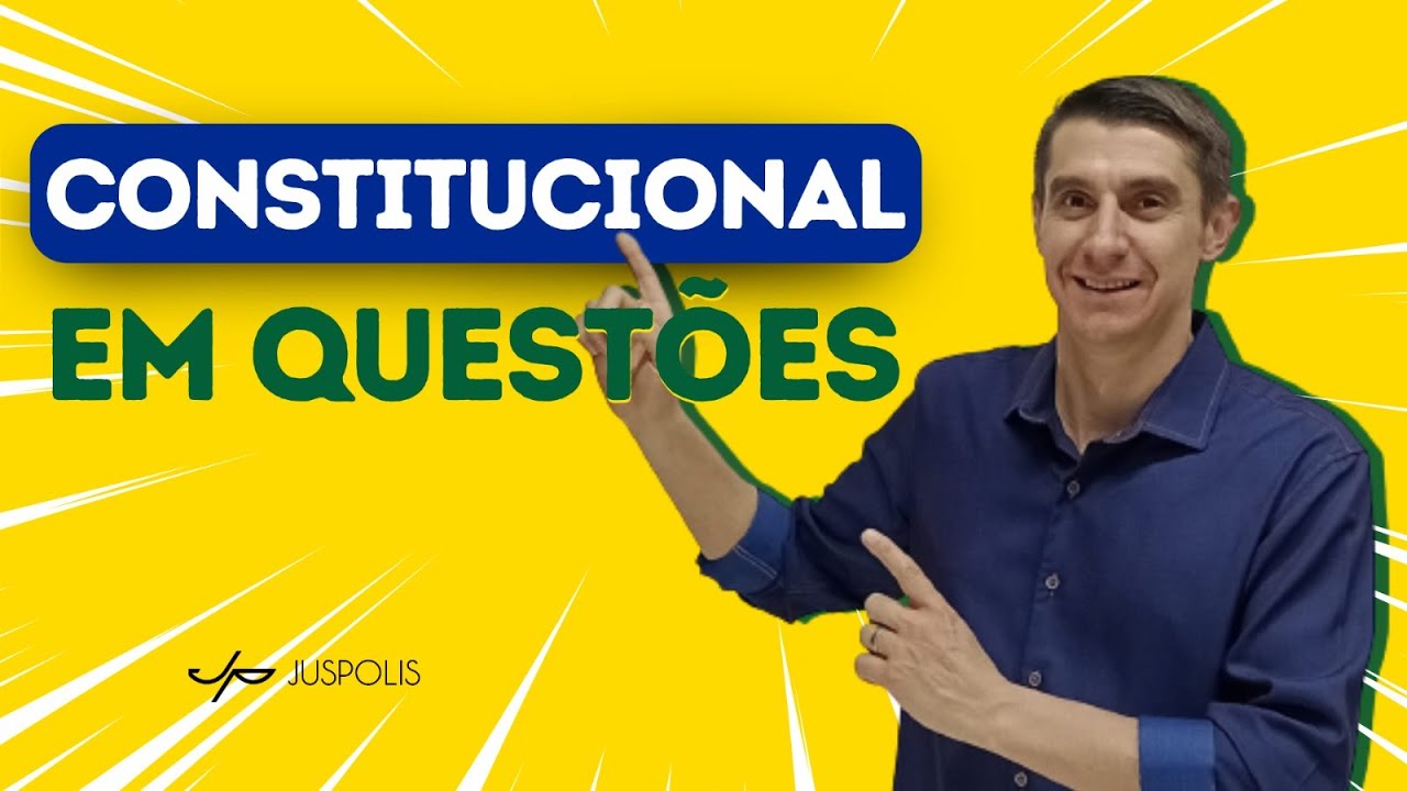 CONSTITUCIONAL EM QUESTÕES - TEORIA DA CONSTITUIÇÃO